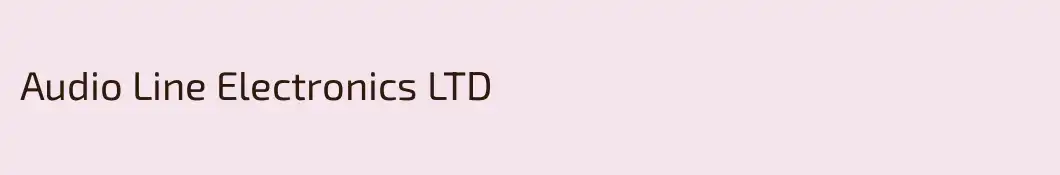 Audio Line Electronics LTD